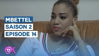 MBETTEL - SAISON 2 - EPISODE 14 VOSTFR
