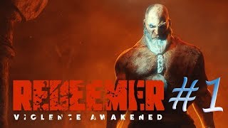 Redeemer (часть 1)(05.08.17)