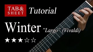 Winter "Largo" (Vivaldi) - Guitar Lesson + TAB