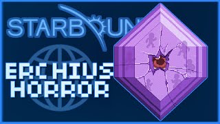 The Erchius Horror Codex - Starbound