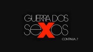 GUERRA DOS SEXOS - 5 de 11 - Mulher