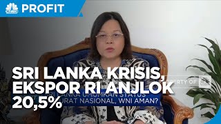 (SABTU 16 JULI) KBRI: Sri Lanka Krisis, Ekspor RI Turun 20,5%