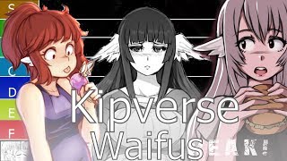 Kipverse Waifu Tier List (Snide and Sniff Episode 82)