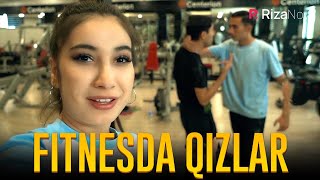 FITNESDA QIZLAR | Ixlasow