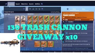 130 TRASH CANNON GIVEAWAY! FOLLOW ON TWITCH Fortnite Save The World