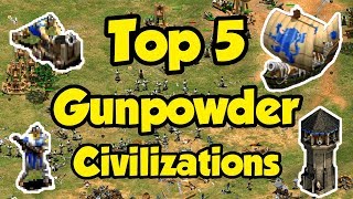 Top 5 Gunpowder Civs AoE2