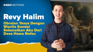 Obrolan Yesus Dengan Wanita Sundal Selamatkan Aku Dari Dosa Hawa Nafsu - #KisahMotivasi