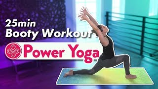 25 Min Power Yoga for Legs and Glutes | Booty Yoga Challenge
