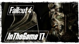 Fallout 4 - Прохождение #17 [Монсиньор-Плаза]
