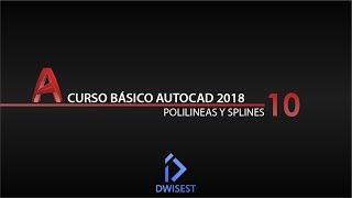 Autocad 2018 - Dibujar polilineas y splines - Tutorial básico 10