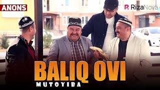 Mutoyiba - Baliq ovi (anons)