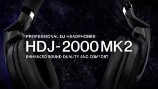 Pioneer HDJ-2000MK2 Official Introduction