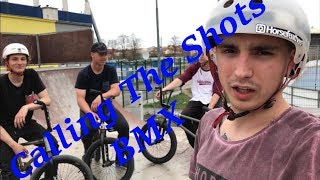 První Vlog / Video - Calling The Shots BMX