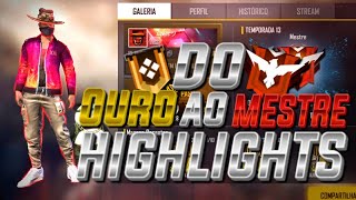 SUBINDO DO OURO AO MESTRE - SEM CARTÃO - SEASON 13 - FREE FIRE