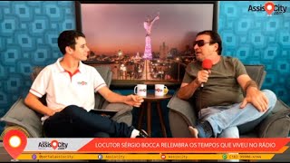 Locutor Sérgio Bocca relembra os tempos que viveu no rádio