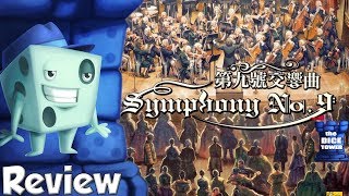 Symphony No. 9 Review - with Tom Vasel