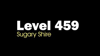 Candy Crush Saga level 459 Help,Tips,Tricks and Cheats