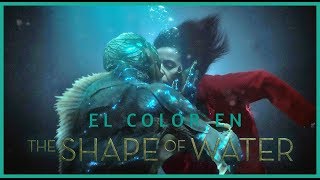 El Color en : La Forma Del Agua | CoffeTV