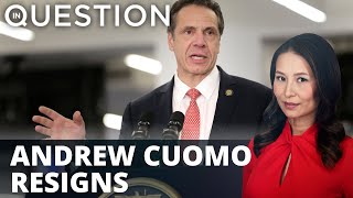 Andrew Cuomo resigns
