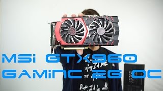 MSI GTX 960 Gaming 2G OC Review - Gaming Κάρτα γραφικών στα 250 ευρώ