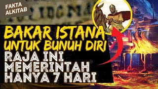 MENJADI RAJA HANYA 7 HARI DAN MATI KARENA MEMBAKAR ISTANA SENDIRI | #faktaalkitab