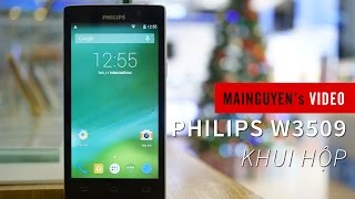 Khui hộp điện thoại Philips W3509 - www.mainguyen.vn