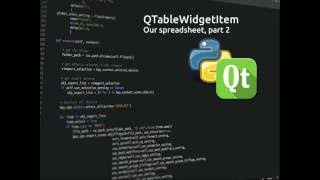 PyQt5 Lesson 17 QTableWidgetItem Spreadsheet part 2