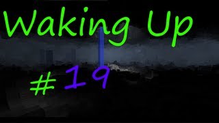 Super Hostile-Waking Up #19- Великий полёт...