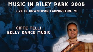 Armenian Music in the Park ~ Ara Topouzian Ensemble