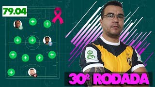 CARTOLA FC 2017 - 30 RODADA - SELEÇÃO DOS BONS E BARATOS