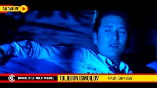 Толиб Исмоилов "Чаманзор" 2009 | Tolib Ismoilov "Jamanzor" 2009.HD