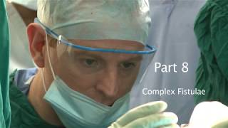 Fistula Video part III