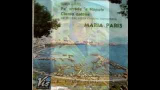 Pe' Strade 'e Napule - Maria Paris