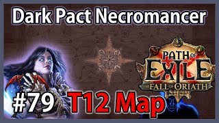 T12 Map: Shipyard - Dark Pact Necromancer #79 - SSF Path of Exile 3.0 Harbinger League