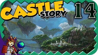 CASTLE STORY | The Final Hurrah | 14 | Let's Play Castle Story Gameplay