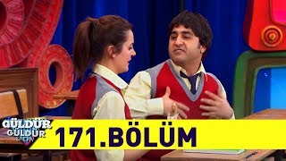Güldür Güldür Show 171.Bölüm (Tek Parça Full HD)