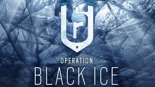 Operation Black Ice - New OPERATORS Rainbow Six Siege DLC Overview