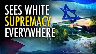 Prof OK With Calling Israelis ‘Mob,’ But Not Palestinians | Campus Unmasked