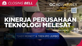 Kinerja Perusahaan Teknologi Melesat, Tren IPO Jumbo Berlanjut