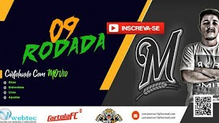 DICAS 9ª RODADA CARTOLANDO COM MOV10