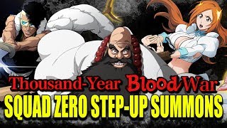 SQUAD ZERO STEP UP SUMMONS (IT'S TIME) Bleach Brave Souls