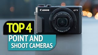 TOP 4: Point and Shoot Cameras