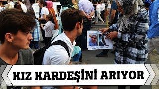 Kayıp Kız Kardeşini Arıyor