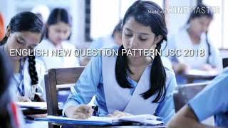 jsc new questions pattern 2018 English