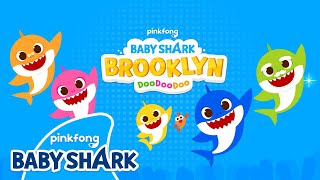 Baby Shark Brooklyn High-Fin! | Main Theme Song | Kids Cartoon 