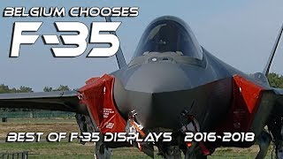 4K UHD F-35  Belgium chooses F35  .Best of F-35 A Displays 2016-2018
