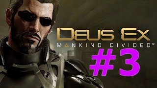 Deus Ex: Mankind Divided Прохождение #3 - ЭДВАРД И ИРЕНКА
