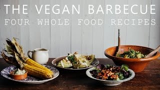 LATE SUMMER VEGAN BARBECUE: FOUR RECIPES | Good Eatings