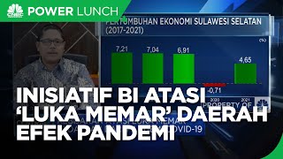 Inisiatif BI Atasi ‘Luka Memar’ Daerah Efek Pandemi