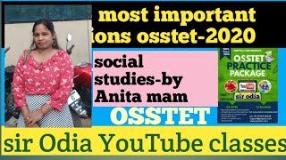 OSSTET most important Social studies questions and answers by Anita mam ll sir Odia ll OSSTET class